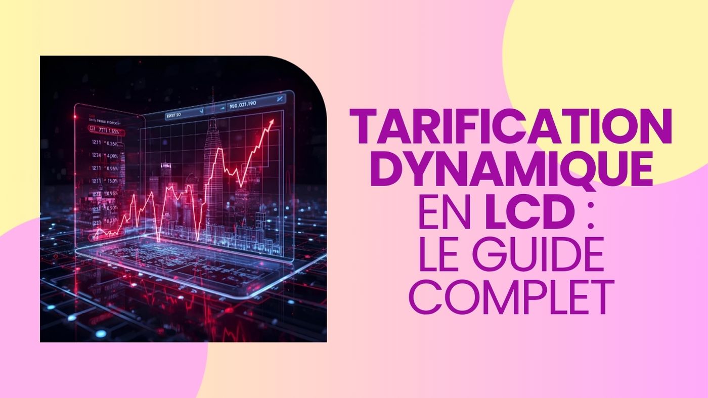conciergerie tarification dynamique lcd